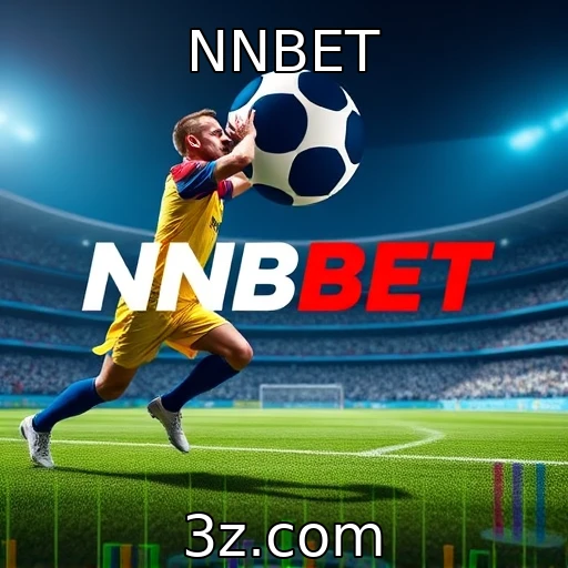NNBET Apostas Esportivas: Análise Profunda dos Próximos Campeonatos